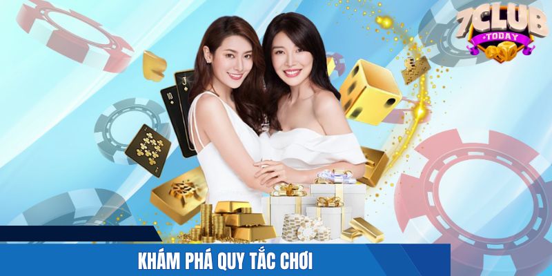 Khám phá quy tắc chơi